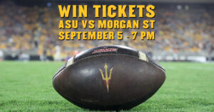 Win tickets to ASU vs. Morgan St